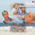 Raimundos - Luau MTV.rar