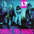 L7 - Smell The Magic (1991) rar